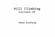 Lecture 25 hill climbing