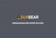 Sun Bear Digital - Profile