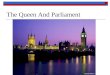 The queen and_parliament