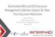 Automated MES and DCS Excursion Management Collection System for Real-Time Excursion Resolution