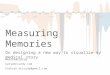 Measuring Memories - my Health History Timeline