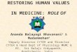 RESTORING HUMAN VALUES IN MEDICINE: ROLE OF YOGA