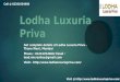 Lodha Luxuria Priva - Thane West, Mumbai - Reviews, Location, Price, Offers Call @ 022 61054600