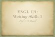 ENGL 121 - Writing Skills 1