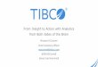 TIBCO presentation at the Chief Analytics Officer Forum East Coast 2016