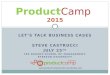 Let's Talk business cases ProductCamp Toronto 2015