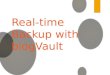 Real-time WordPress Backup with blogVault