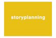 Storyplanning, how hollywood can help you to to think and tell strategy
