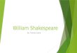 Thomas Coyne - William Shakespeare 5 p HIST 214