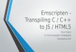 Getting started with Emscripten – Transpiling C / C++ to JavaScript / HTML5