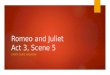 Romeo and Juliet, Act 3, Scene 5