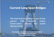 Current Long Span Bridges 16