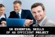 10 Essential Skills of an Efficient Project Manager