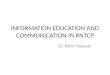 Information Education Communication in RNTCP