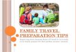 Family Travel Preparation Tips Revealed by Jeanette Bunn