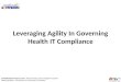 Leveraging agility in Governing Health IT compliance
