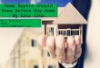 Home Buyers Should Know Before Buy Home By Eric Cruz