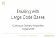 Dealing with large code bases. cd ams meetup