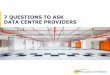 7 Questions to Ask Data Centre Providers
