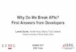 Why Do We Break APIs? First Answers from Developers
