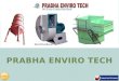 Prabha Enviro Tech