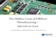 The Hidden Costs of Offshore Manufacturing