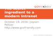 The secret ingredient to a modern intranet