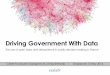 Driving governments with data