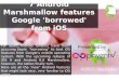 7 Android Marshmallow Features Google 'borrowed' From iOS