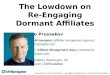The Lowdown on Re-engaging Dormant Affiliates