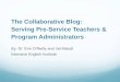 The Collaborative Blog: Serving Pre-Service Teachers & Program Administrators - TESOL 2016