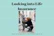 Looking Into Life Insurance