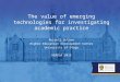 The value of emerging technologies for investigating academic practice