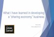 What i have learned in sharing economy business