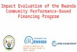 Evaluation of the Rwanda Community Performance-Based Financing Program