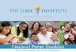 The LIBRE Institute - Financial Power Breakfast - Presentations