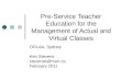 Pre-Service Teacher Education for the Management of Actual and Virtual Classes