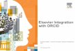 ORCID in Platforms and Services - Elsevier (S. Riddell)