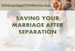 Saving your marriage after separation