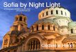 Sofia by Night Light: A Photographic Exhibition by John Paull
