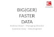 MeasureCamp 7   Bigger Faster Data by Andrew Hood and Cameron Gray from Lynchpin