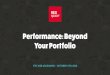 Performance: Beyond Your Portfolio