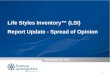 LSI Report Update - Spread of Opinion