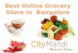 Online Grocery Shopping and Online Supermarket in Bangalore - India