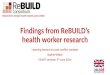 Human Resources for Health in Post-Conflict settings - Findings from ReBUILD research