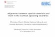 Alignment between special material and RDA in German speaking countries / Christian Aliverti (Swiss National Library) and Renate Behrens (Deutsche Nationalbibliothek)