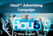 Hau5 Advertising Campaign