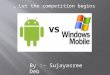 windows phone vs android phone (Sujayasree Deb)