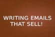 Writing emails that sell