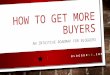 How to get more buyers - think outside the circle